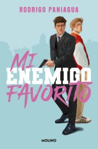 Mi enemigo favorito 45 Mi enemigo favorito