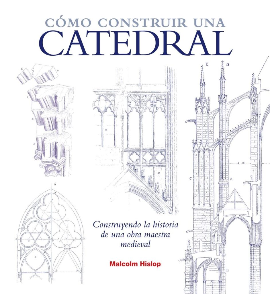 Cómo construir una catedral