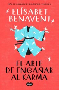 El arte de enganar al karma