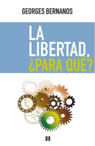 La libertad para que
