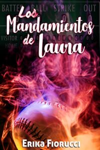 Los mandamientos de Laura 5 Los mandamientos de Laura