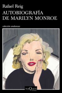 Autobiografía de Marilyn Monroe 5 Autobiografia de Marilyn Monroe