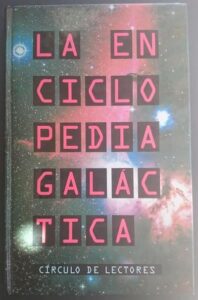 La Enciclopedia Galáctica 3 La Enciclopedia Galactica