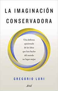 La imaginación conservadora 1 La imaginacion conservadora