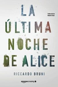 La última noche de Alice 5 La ultima noche