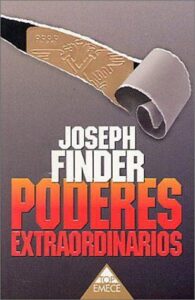Poderes extraordinarios 4 Poderes extraordinarios Joseph Finder