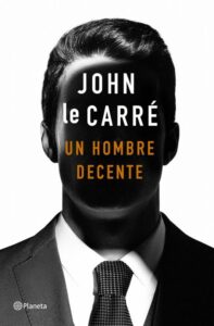 Un hombre decente 5 UN HOMBRE DECENTE