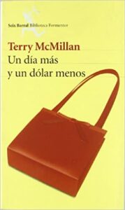 Un día más y un dólar menos 1 Un dia mas y un dolar menos